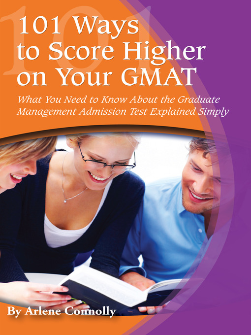 Title details for 101 Ways to Score Higher on Your GMAT by Arlene Connolly - Wait list